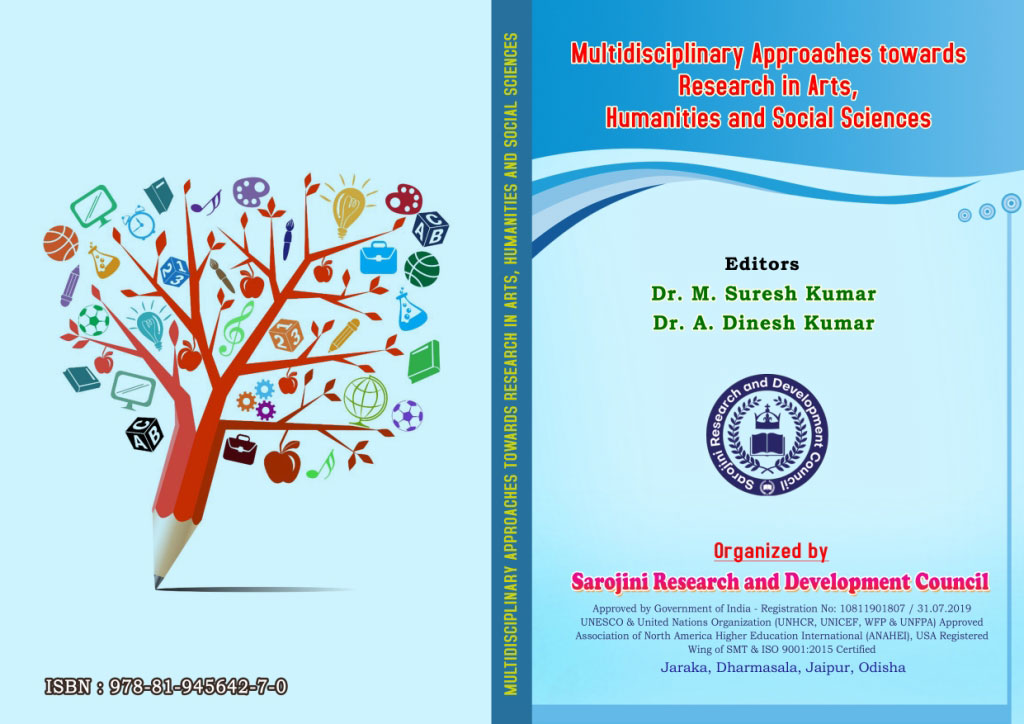 Multidisciplinary Approaches towards Research in Arts Humanities and Social Sciences